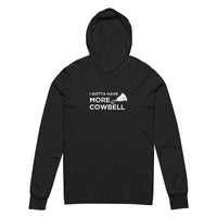 "More Cowbell" Unisex Tee-Hoodie