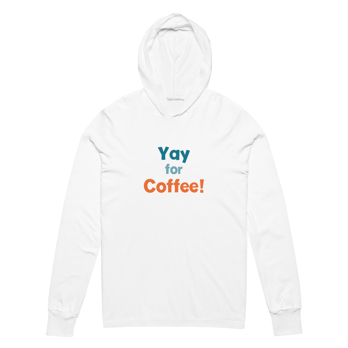 Yay for Coffee Unisex Long-Sleeve Tee Hoodie