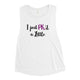 "PR'd a Little" Muscle Tank